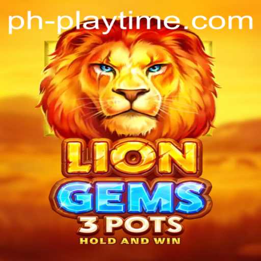 Exploring the Intricacies of LionGems3pots: Playtime Awaits